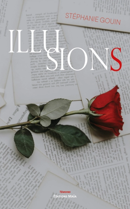Illusions - Stéphanie Gouin