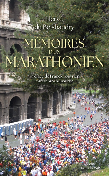 Mémoires d’un marathonien - Hervé Du Boisbaudry