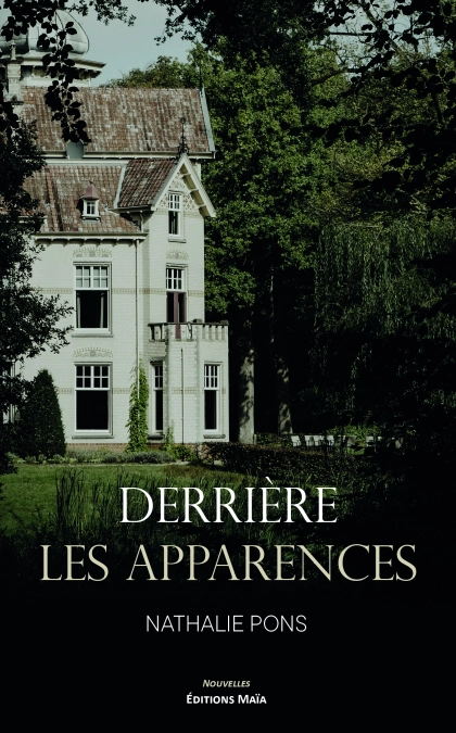 Derrière les apparences (Nathalie Pons)