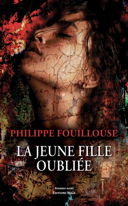 La jeune fille oubliée (Philippe Fouillouse)