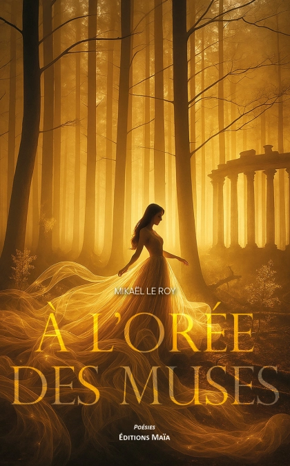 À l’orée des muses (Mikael Leroy)