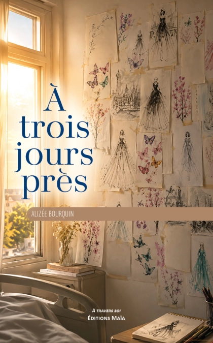 À Trois Jours Près