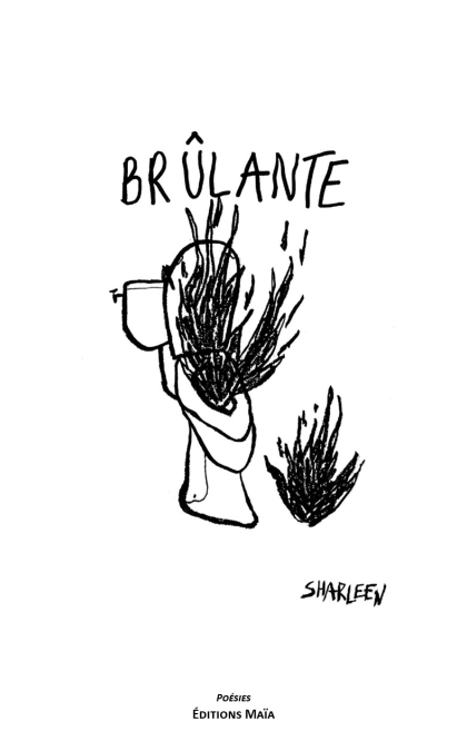 BRÛLANTE - Sharleen .