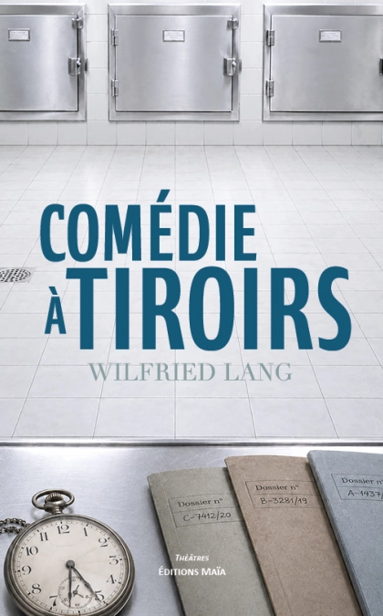 COMÉDIE À TIROIRS