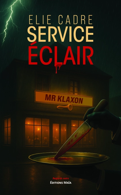 Service éclair - Elie CADRE