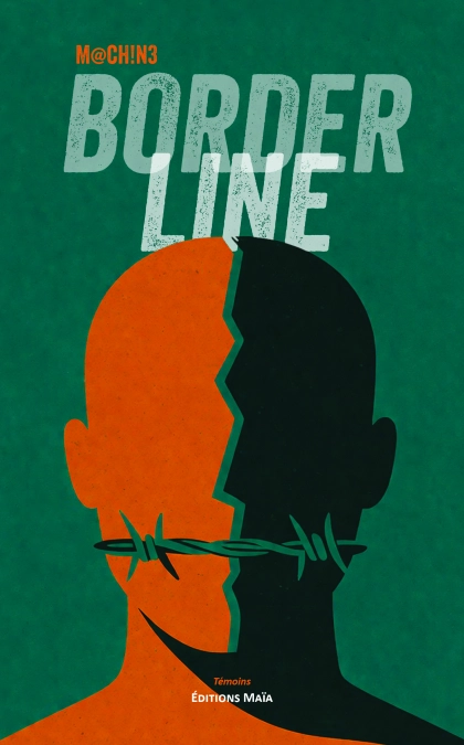 Border Line (M@cH!n3)