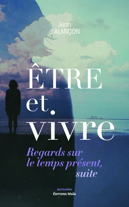 Être et vivre (Jean D'Alancon)