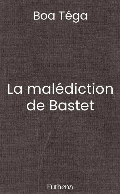 La malédiction de Bastet