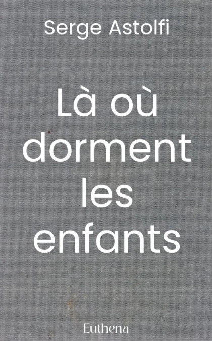 Là où dorment les enfants