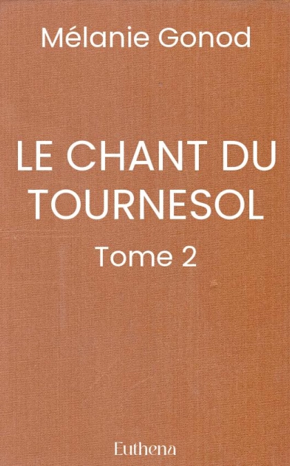 LE CHANT DU TOURNESOL