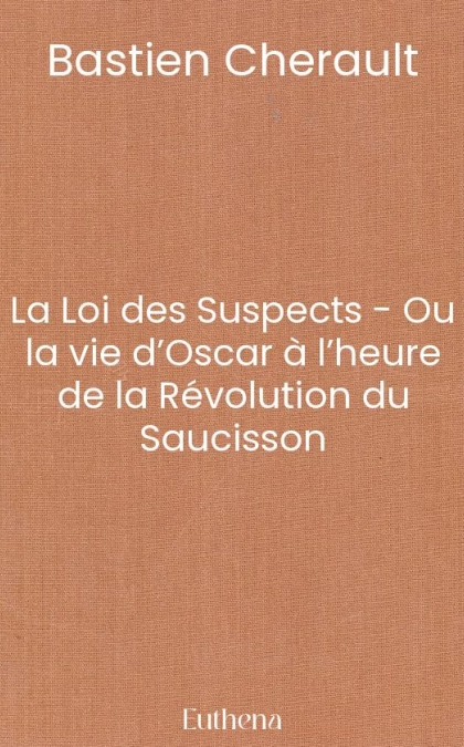 La Loi des Suspects