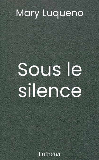 Sous le silence