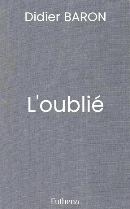 L'oublié