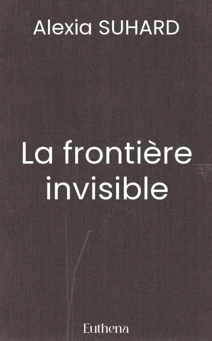 La frontière invisible