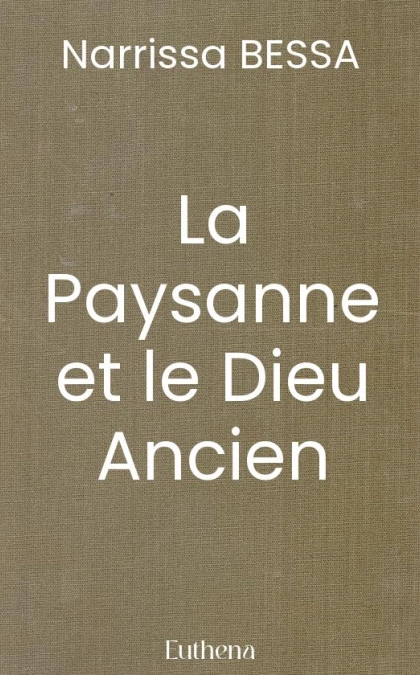 La Paysanne et le Dieu Ancien
