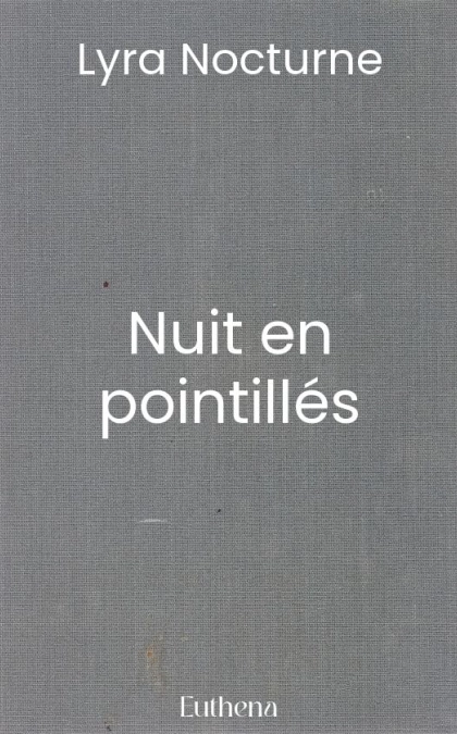Nuit en pointillés