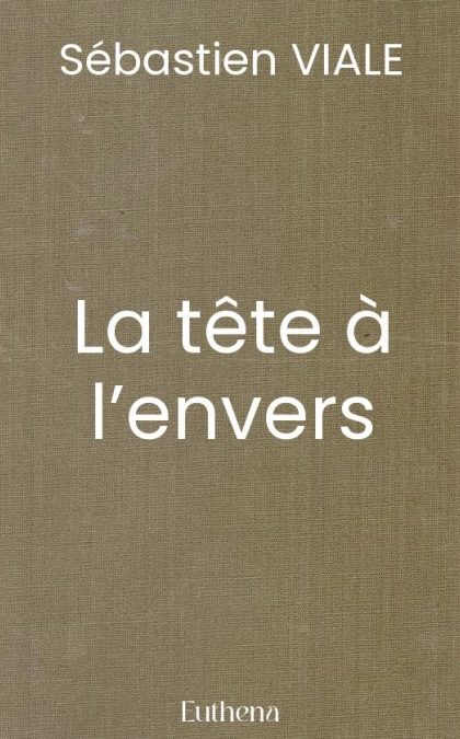 La tête à l’envers