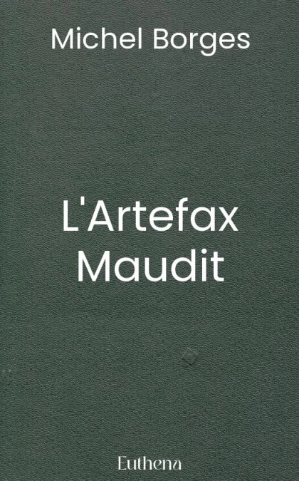 L'Artefax Maudit