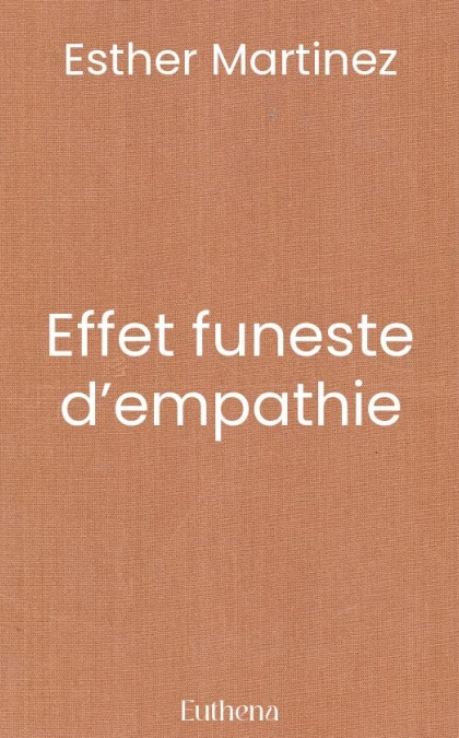 Effet funeste d’empathie