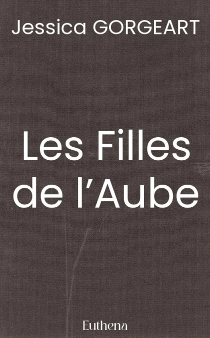 Les Filles de l’Aube