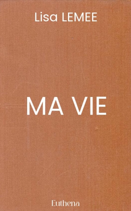MA VIE