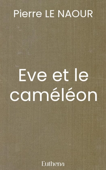 Eve et le caméléon