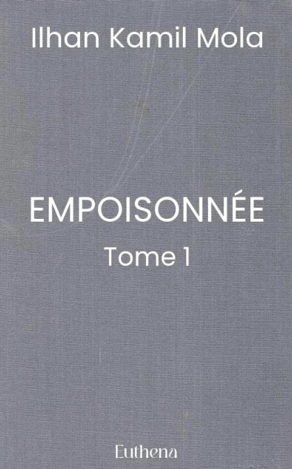 EMPOISONNÉE