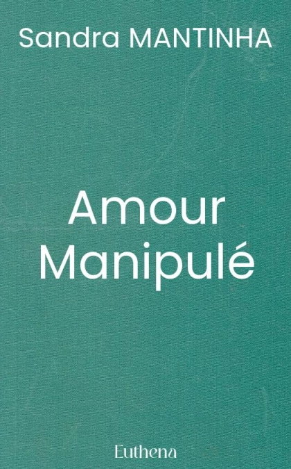 Amour Manipulé