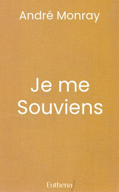 Je me Souviens