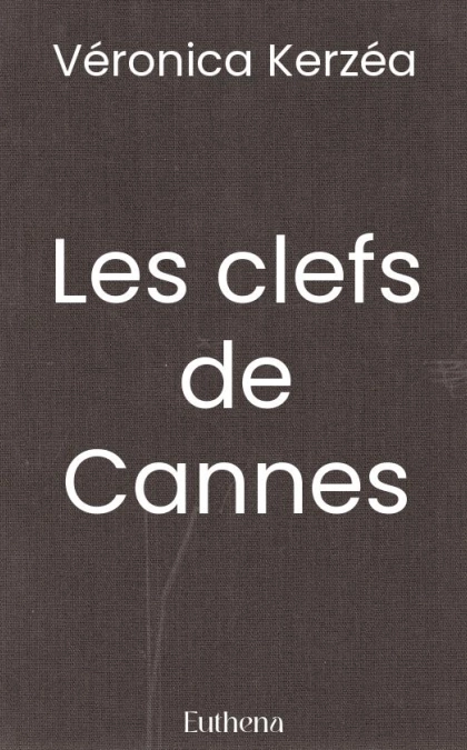 Les clefs de Cannes