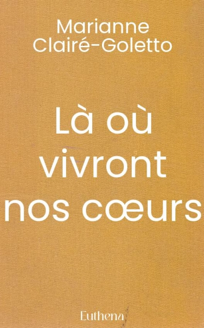 Là où vivront nos cœurs