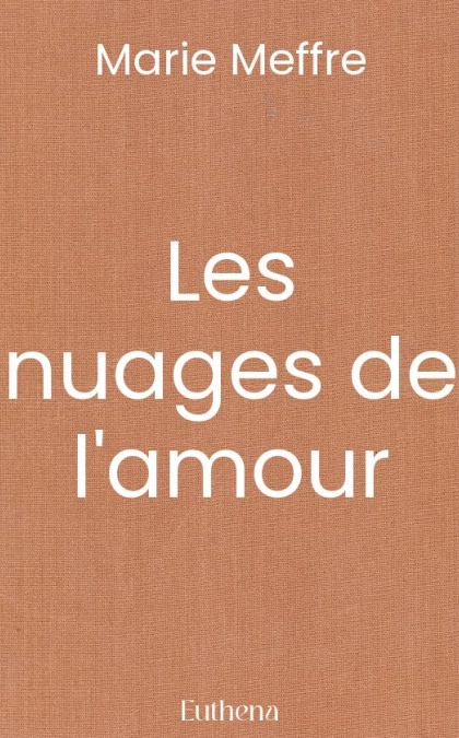 Les nuages de l'amour