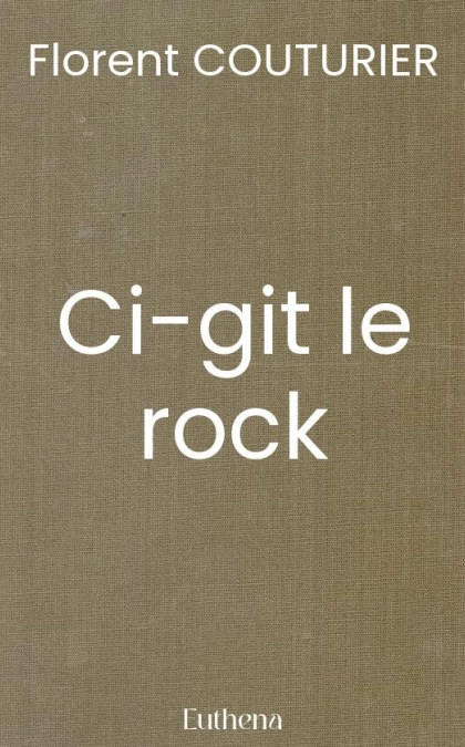 Ci-git le rock