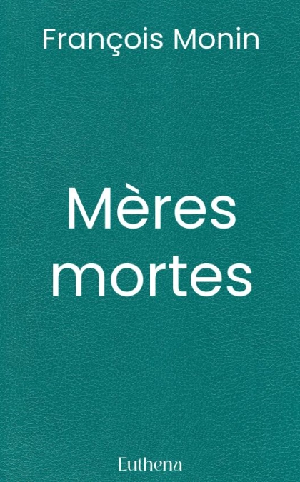 Mères mortes