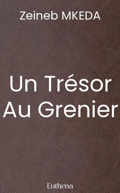 Un Trésor Au Grenier