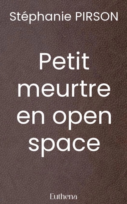 Petit meurtre en open space