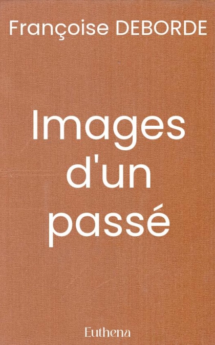Images d'un passé