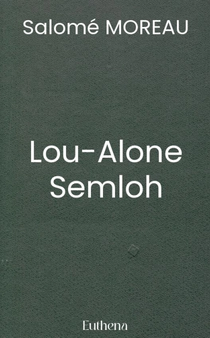 Lou-Alone Semloh