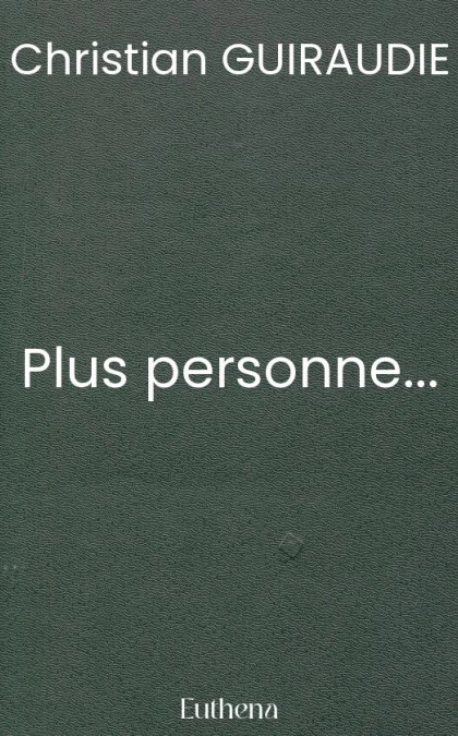 Plus personne...
