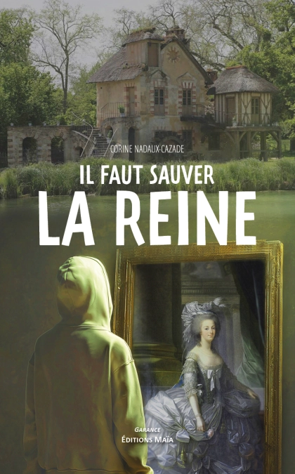 IL FAUT SAUVER LA REINE