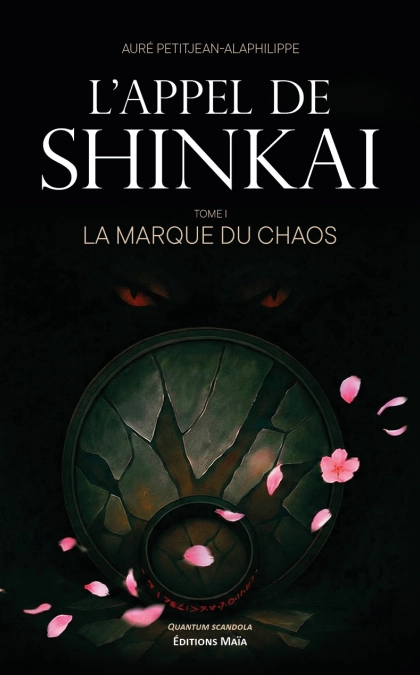 L'appel de Shinkai Tome 1 La marque du chaos