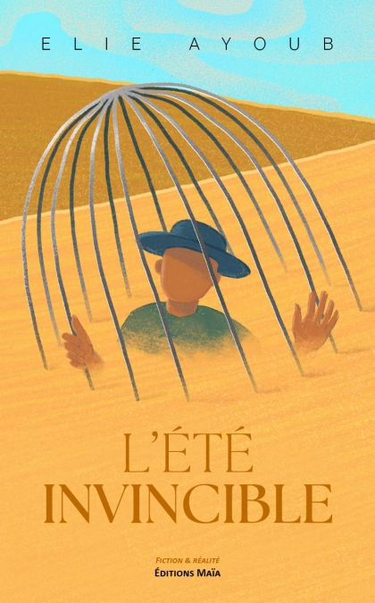 L’été invincible - Elie Ayoub