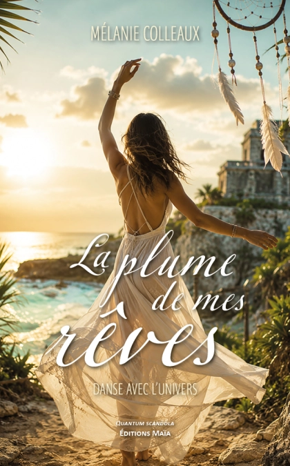 La plume de mes rêves
