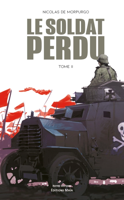 Le Soldat Perdu, Tome 2