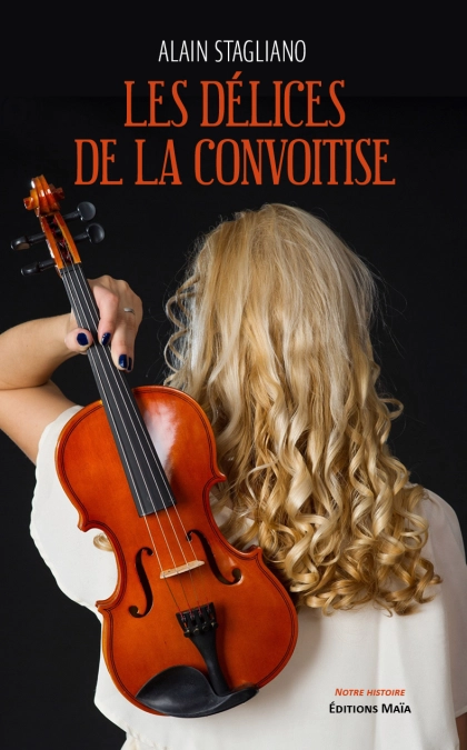 Les délices de la convoitise