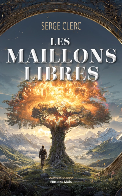 LES MAILLONS LIBRES (Serge CLERC)