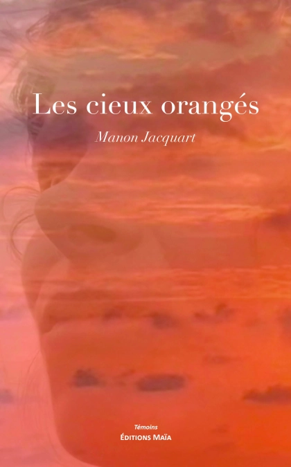 Les Cieux Orangés