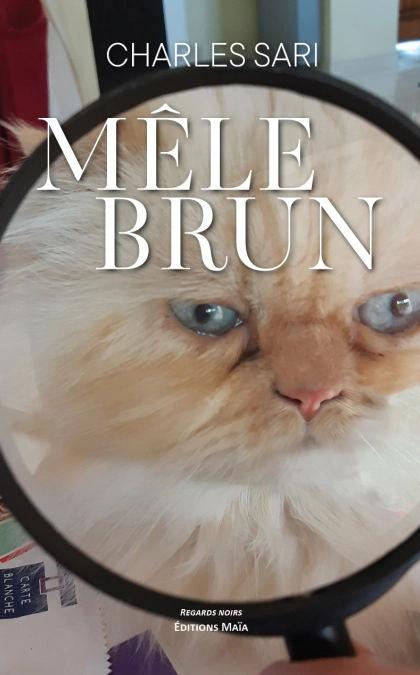 MÊLE BRUN (CHARLES SARI)