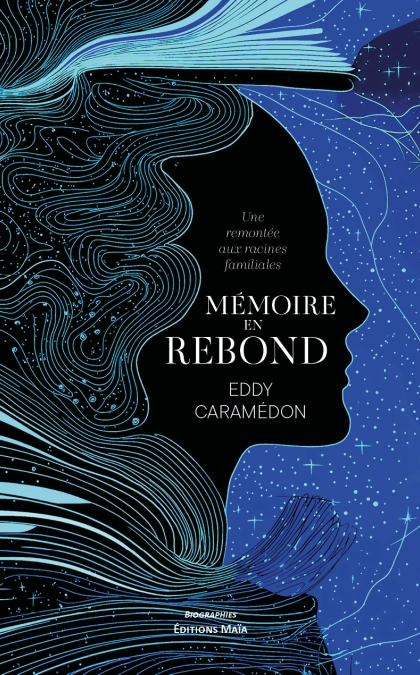 MÉMOIRE EN REBOND (Eddy Caramédon)