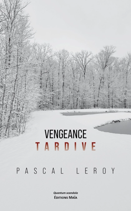 Vengeance tardive